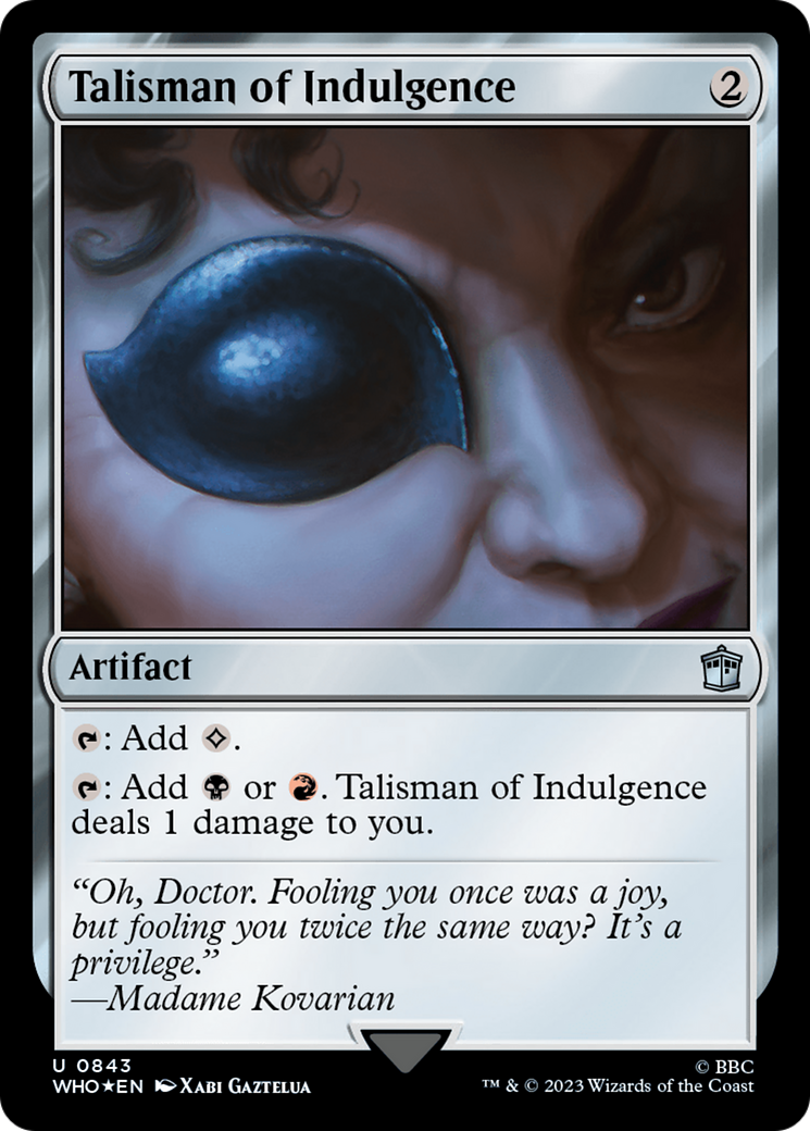 Talisman of Indulgence (Surge Foil) [Doctor Who] | Local Legends