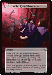 Only I Know What Awaits (Full Art) [Duskmourn: Archenemy] | Local Legends