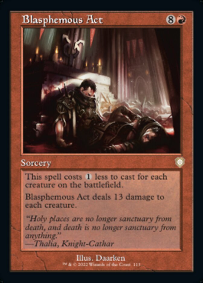 Blasphemous Act (Retro) [The Brothers' War Commander] | Local Legends
