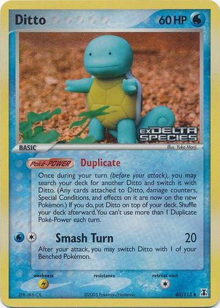 Ditto (40/113) (Stamped) [EX: Delta Species] | Local Legends