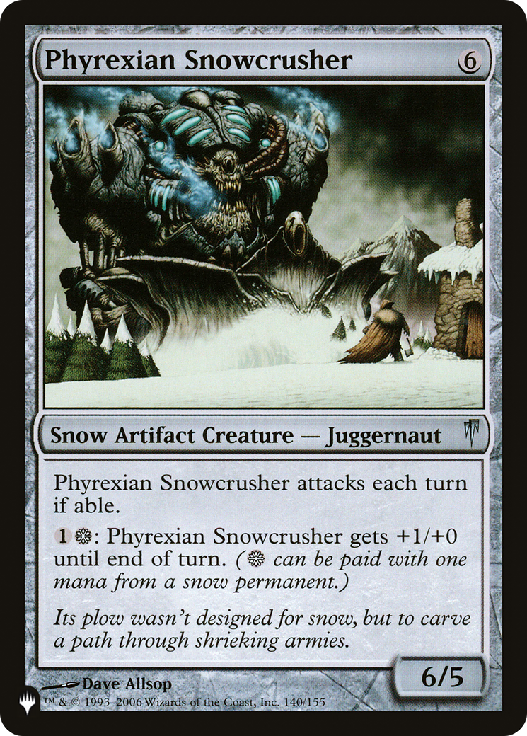 Phyrexian Snowcrusher [The List] | Local Legends