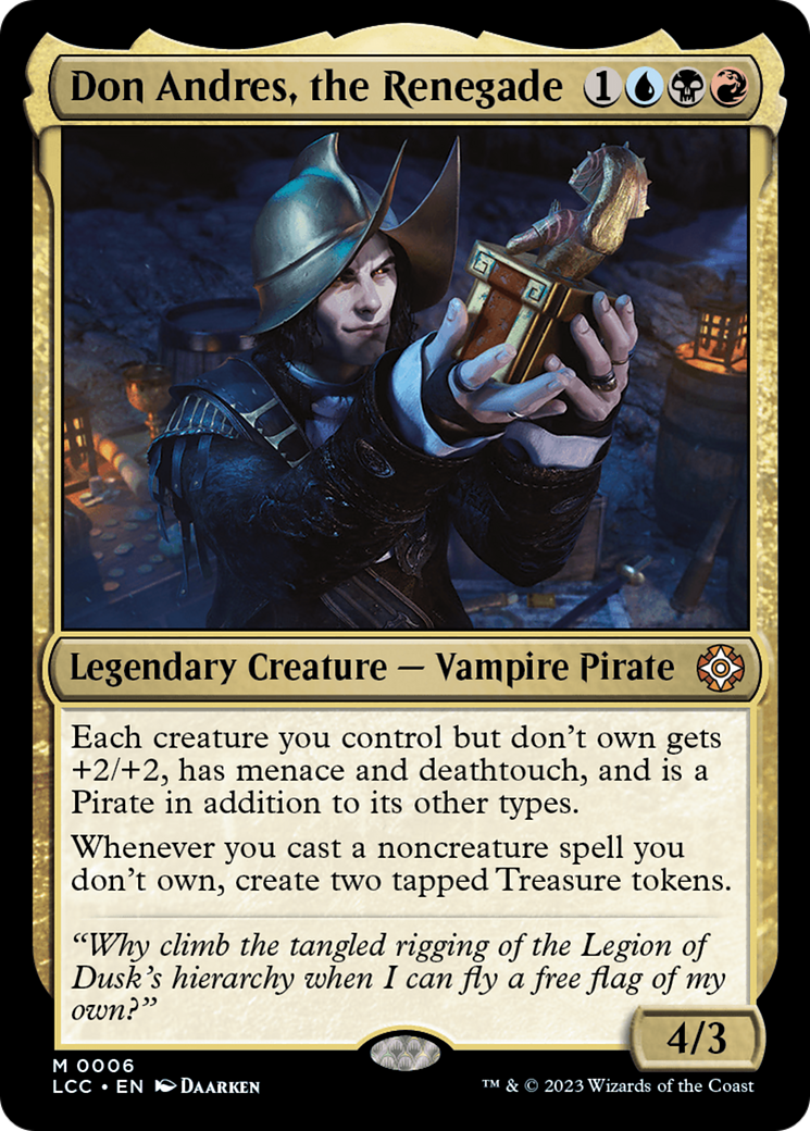 Don Andres, the Renegade [The Lost Caverns of Ixalan Commander] | Local Legends