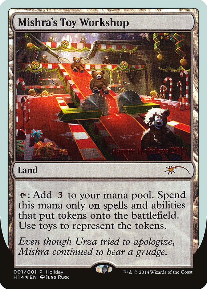 Mishra's Toy Workshop [Happy Holidays] | Local Legends