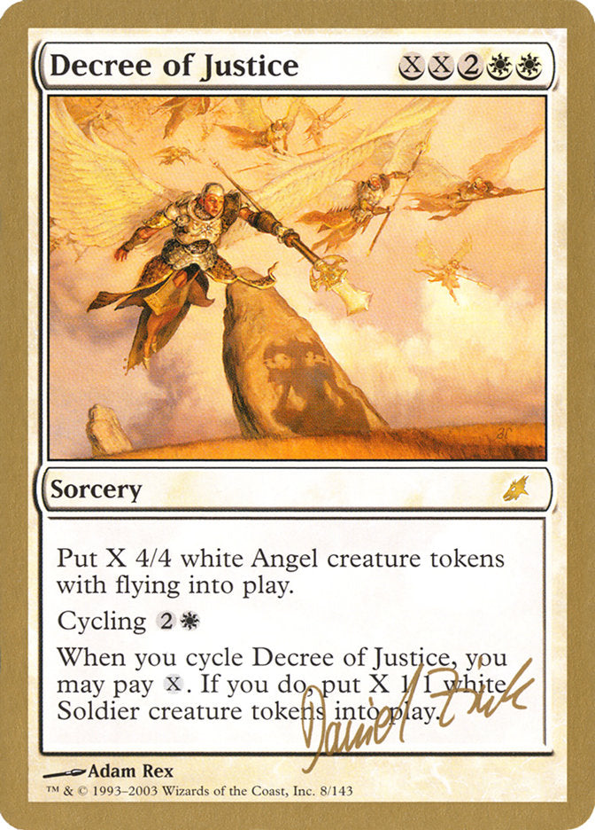 Decree of Justice (Daniel Zink) [World Championship Decks 2003] | Local Legends