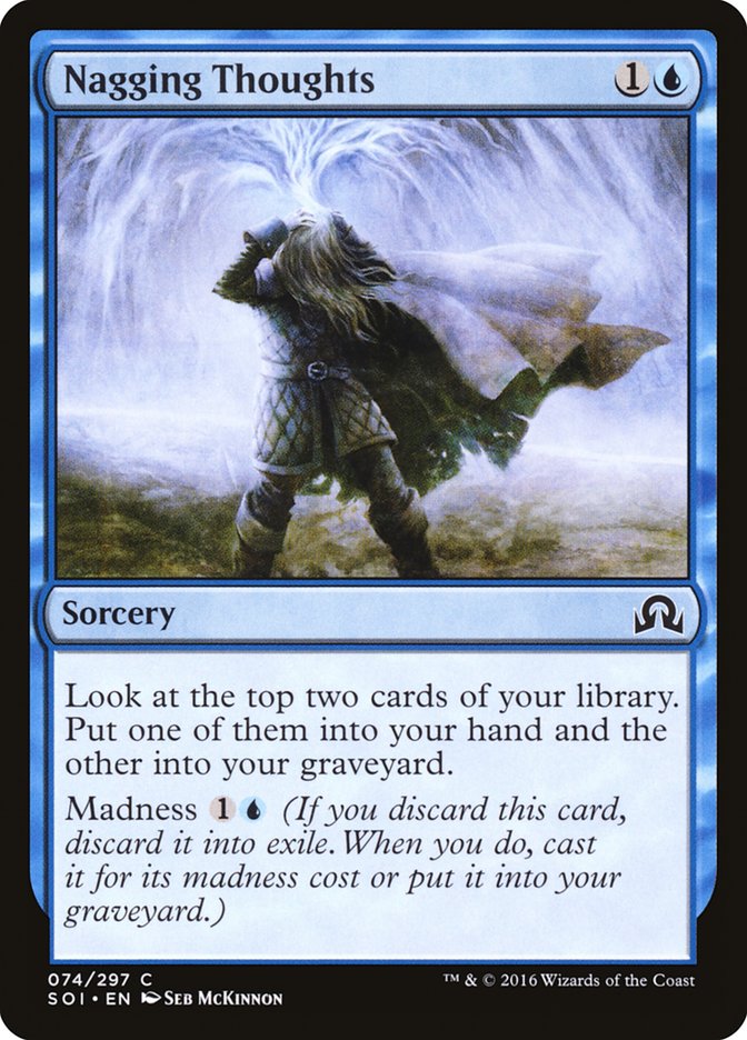 Nagging Thoughts [Shadows over Innistrad] | Local Legends
