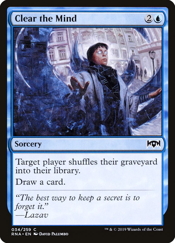 Clear the Mind [Ravnica Allegiance] | Local Legends