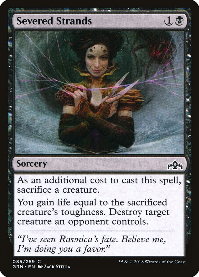Severed Strands [Guilds of Ravnica] | Local Legends