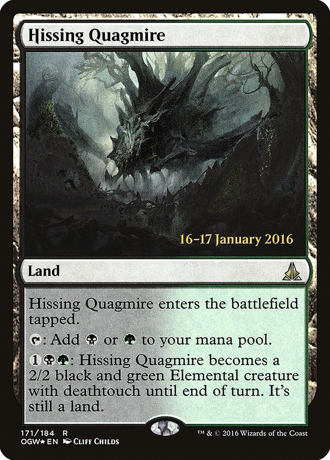Hissing Quagmire [Oath of the Gatewatch Prerelease Promos] | Local Legends