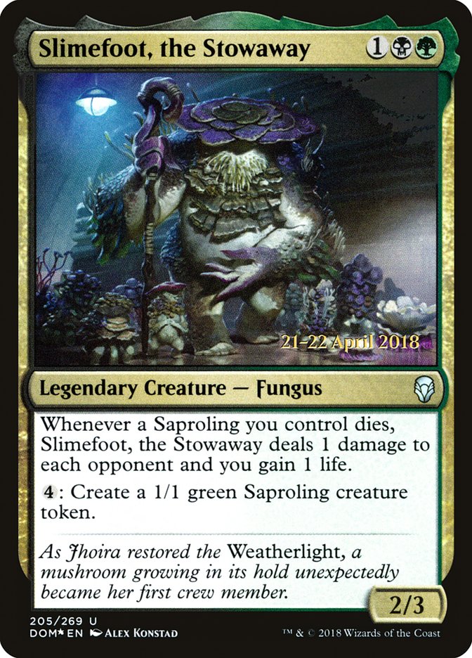 Slimefoot, the Stowaway [Dominaria Prerelease Promos] | Golgari Games