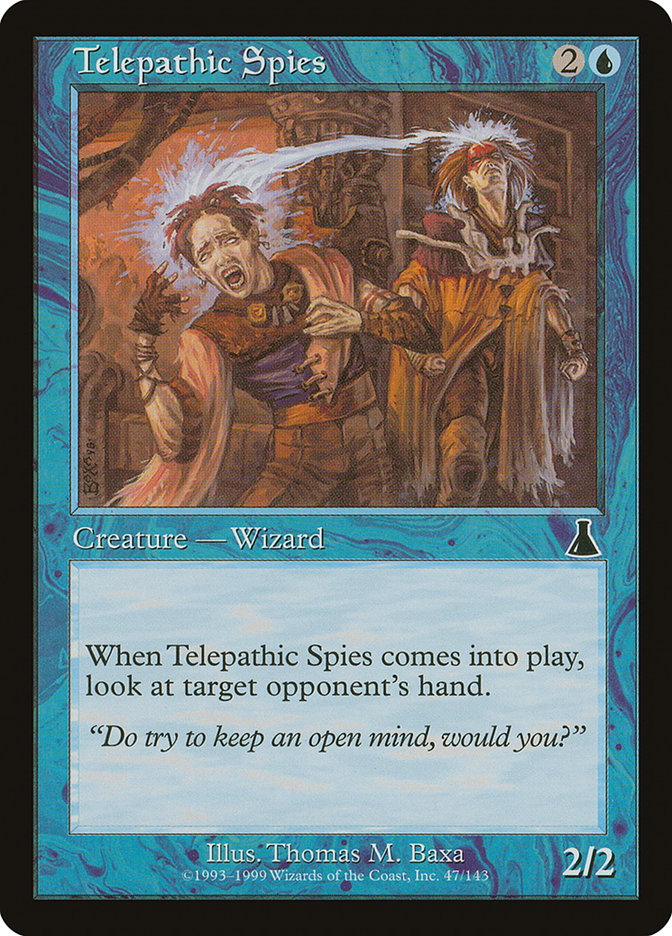 Telepathic Spies [Urza's Destiny] | Local Legends