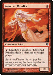 Scorched Rusalka [Duel Decks: Sorin vs. Tibalt] | Local Legends