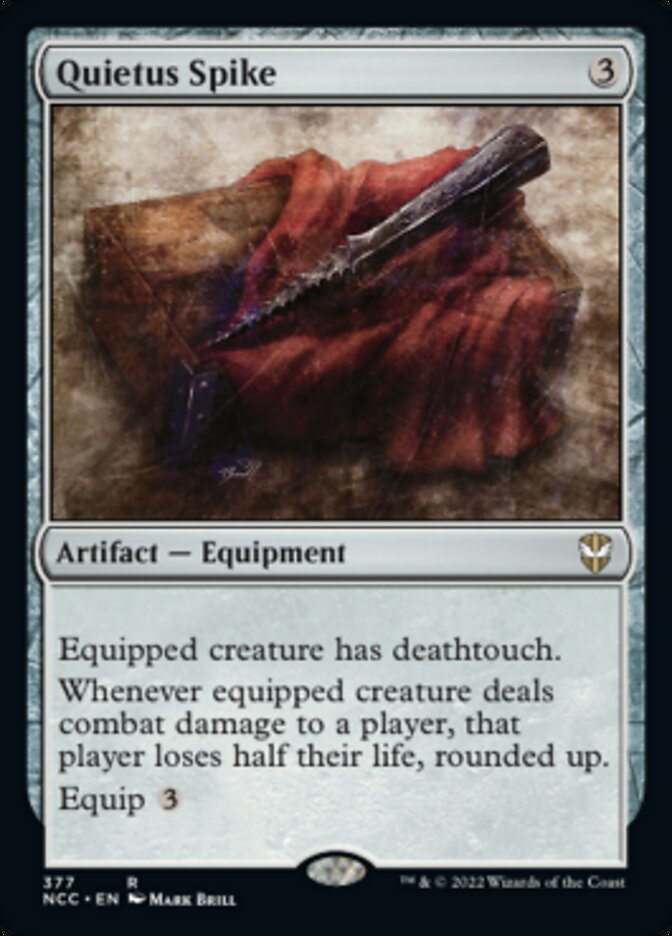 Quietus Spike [Streets of New Capenna Commander] | Local Legends