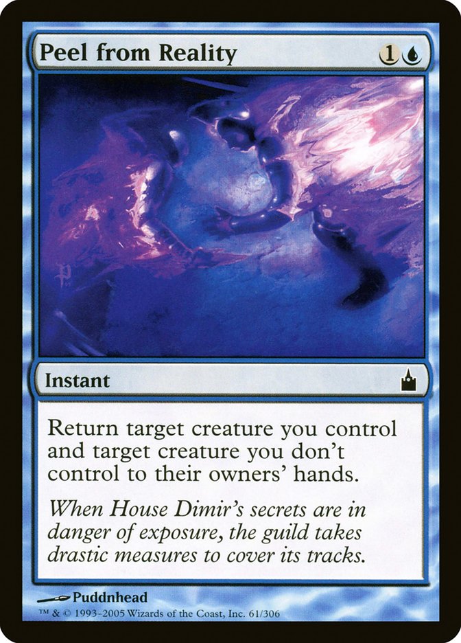 Peel from Reality [Ravnica: City of Guilds] | Local Legends