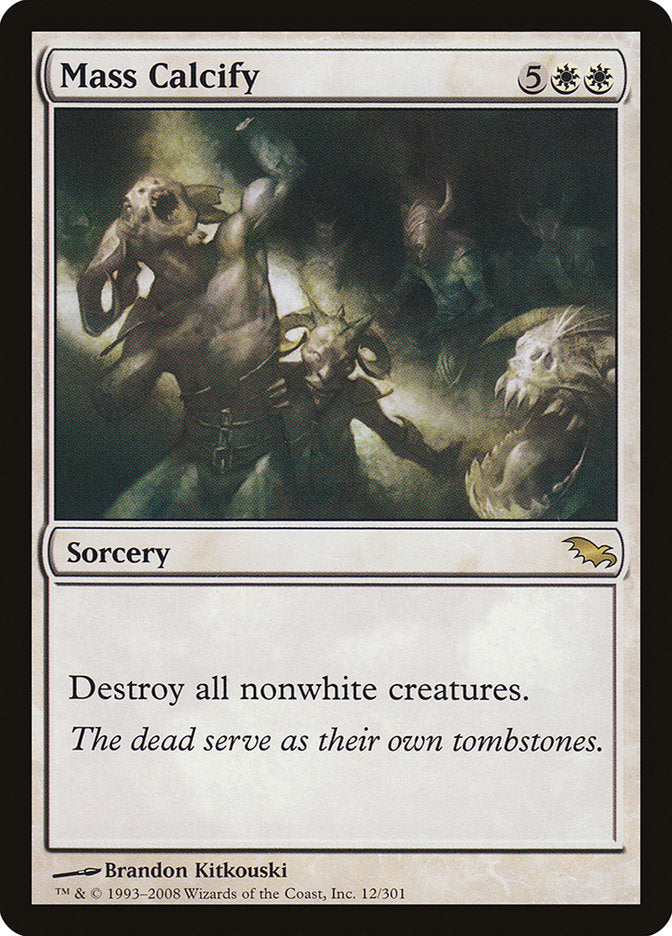 Mass Calcify [Shadowmoor] | Local Legends
