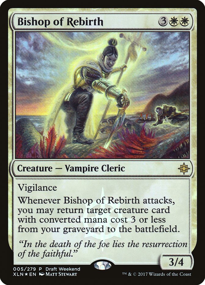 Bishop of Rebirth (Draft Weekend) [Ixalan Promos] | Golgari Games