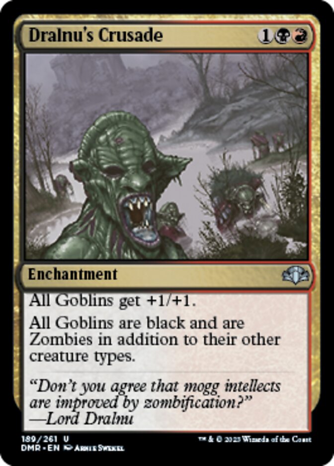Dralnu's Crusade [Dominaria Remastered] | Local Legends