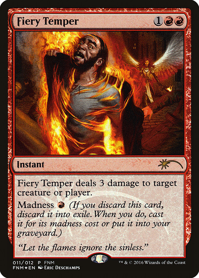 Fiery Temper [Friday Night Magic 2016] | Golgari Games