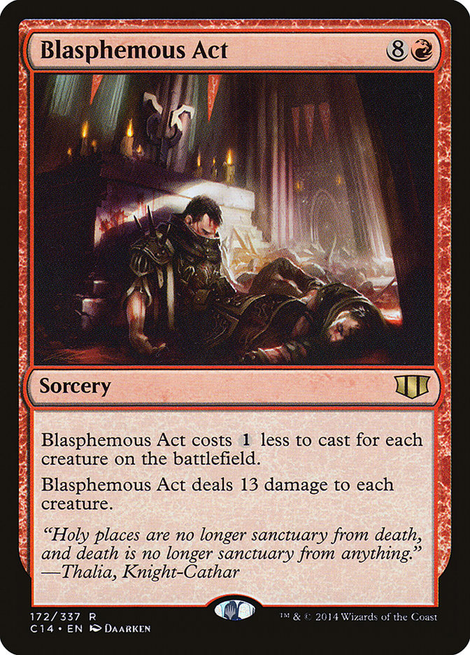 Blasphemous Act [Commander 2014] | Golgari Games