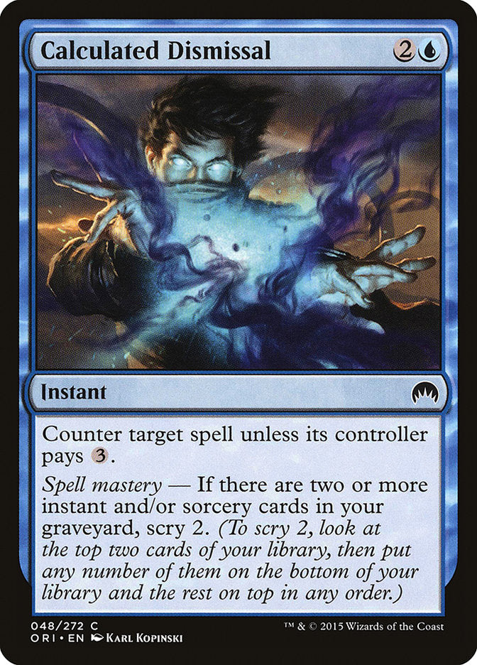 Calculated Dismissal [Magic Origins] | Local Legends