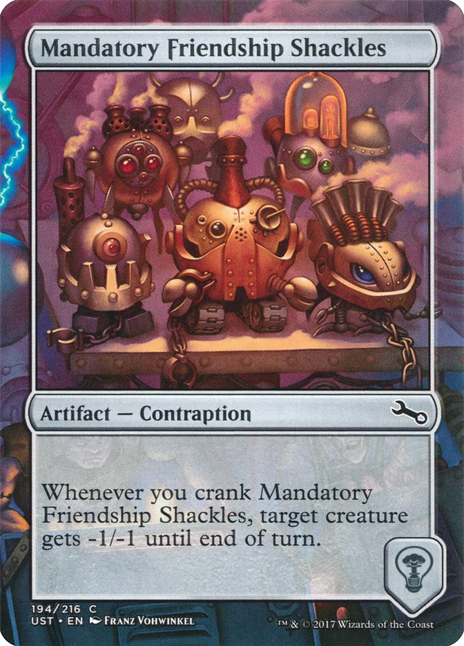 Mandatory Friendship Shackles [Unstable] | Golgari Games