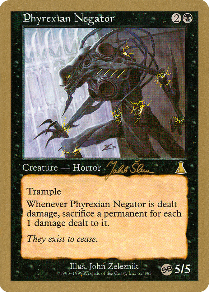 Phyrexian Negator (Jakub Slemr) (SB) [World Championship Decks 1999] | Golgari Games