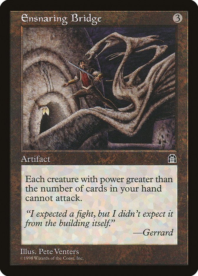 Ensnaring Bridge [Stronghold] | Local Legends