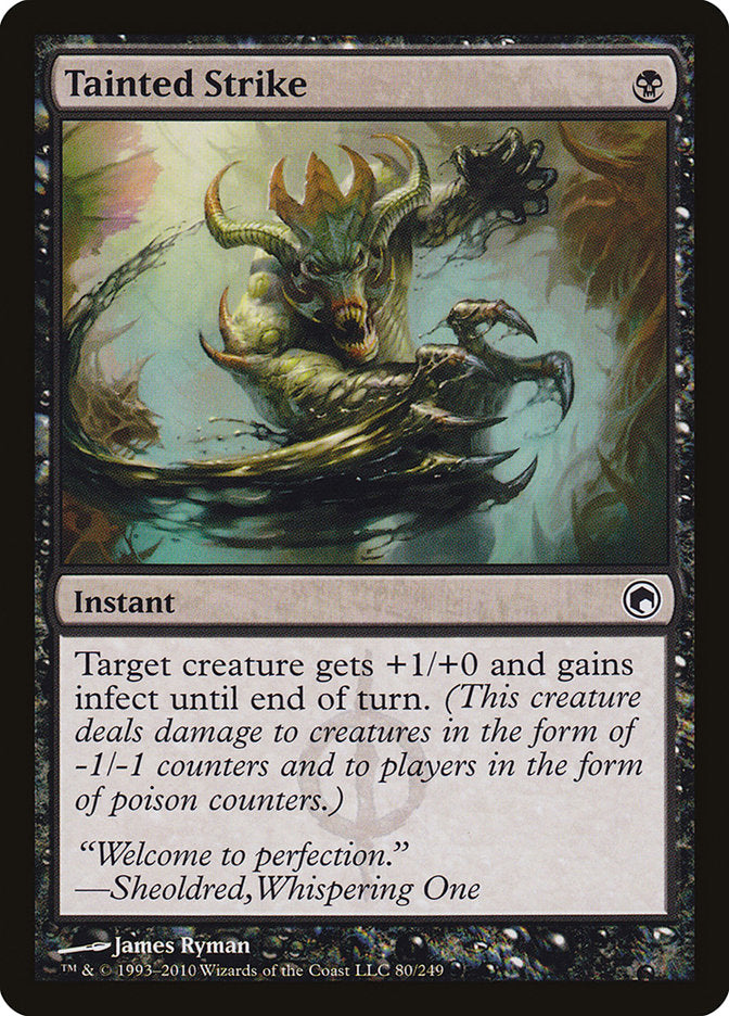 Tainted Strike [Scars of Mirrodin] | Local Legends