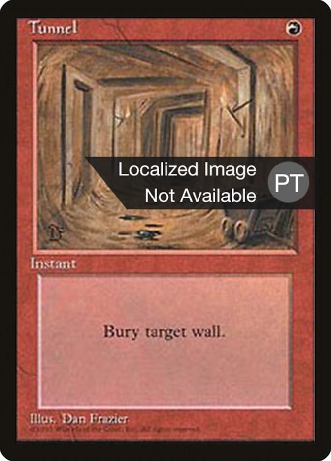 Tunnel [Fourth Edition (Foreign Black Border)] | Local Legends