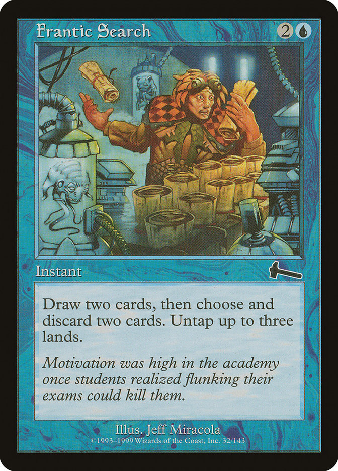 Frantic Search [Urza's Legacy] | Local Legends