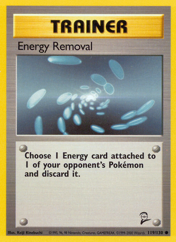 Energy Removal (119/130) [Base Set 2] | Golgari Games