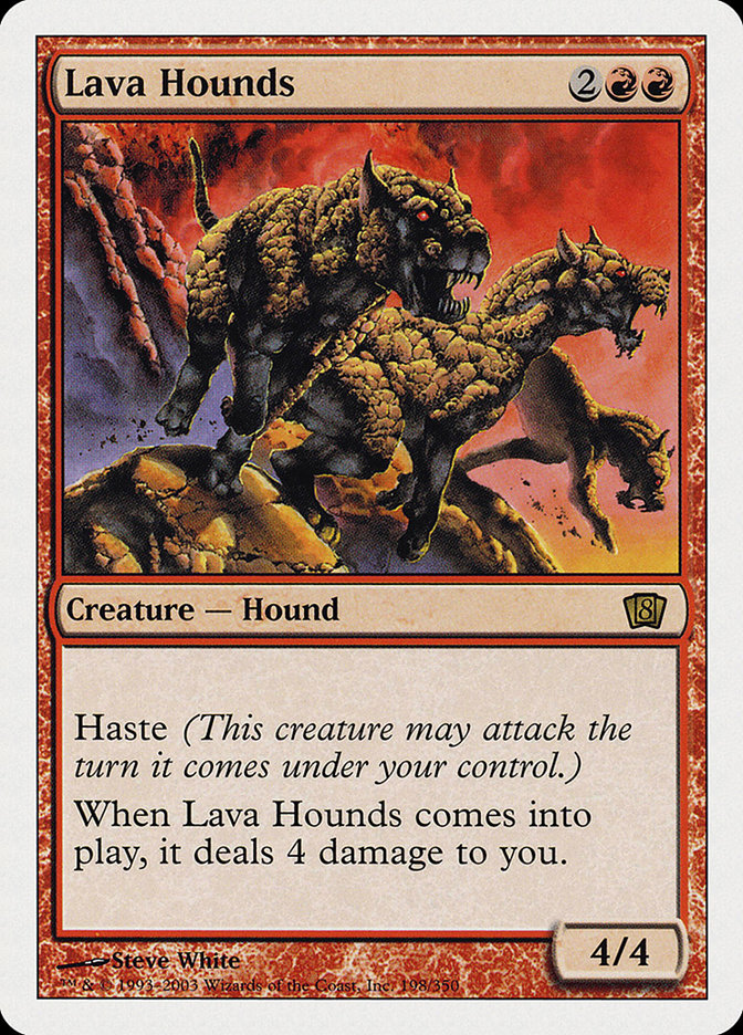 Lava Hounds [Eighth Edition] | Local Legends