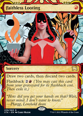 Faithless Looting [Strixhaven: School of Mages Mystical Archive] | Local Legends