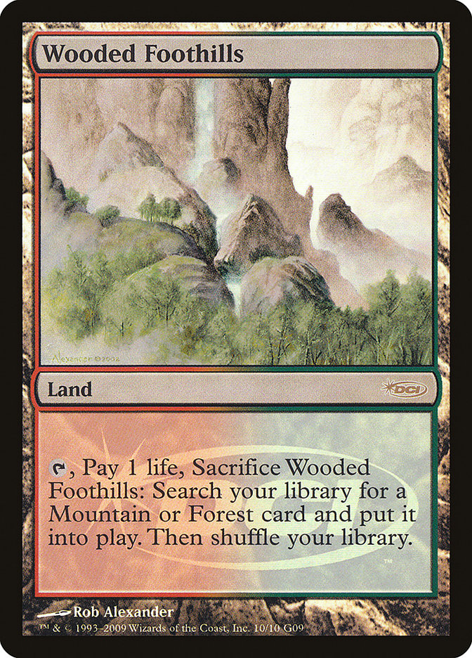 Wooded Foothills [Judge Gift Cards 2009] | Local Legends