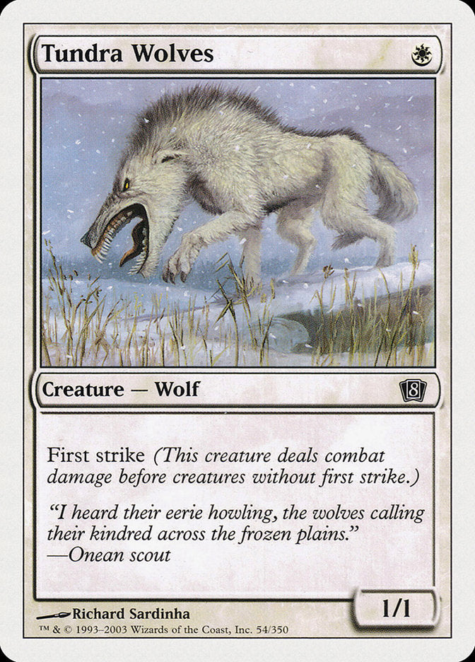 Tundra Wolves [Eighth Edition] | Golgari Games