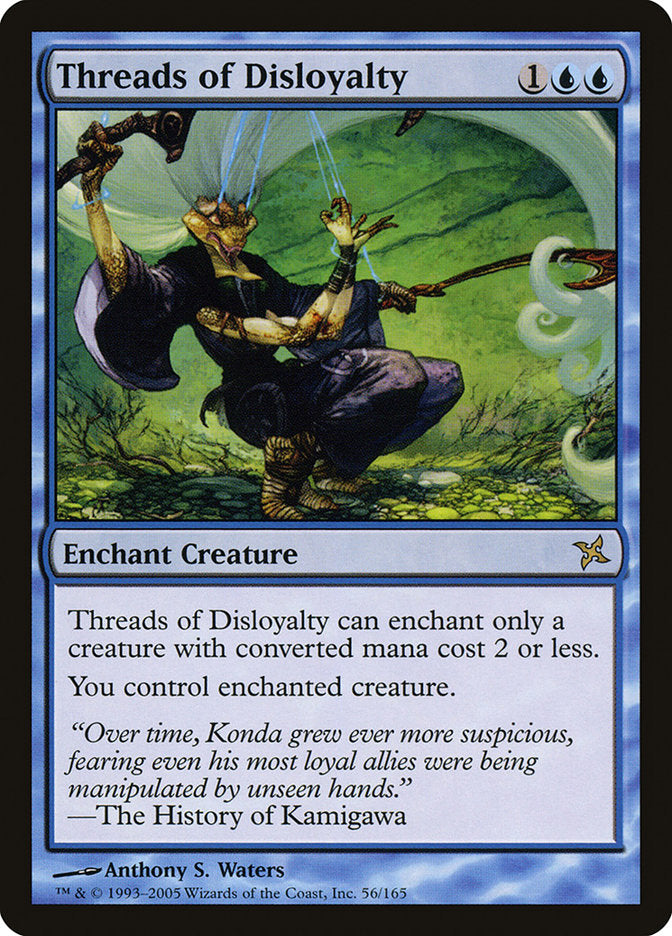 Threads of Disloyalty [Betrayers of Kamigawa] | Local Legends