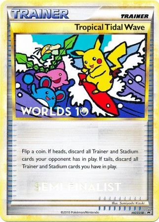 Tropical Tidal Wave (HGSS18) (Semi Finalist) [HeartGold & SoulSilver: Black Star Promos] | Golgari Games