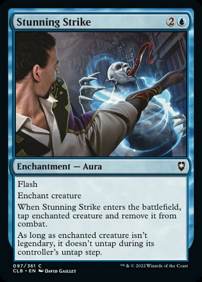 Stunning Strike [Commander Legends: Battle for Baldur's Gate] | Local Legends