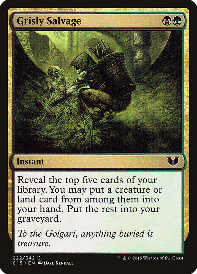 Grisly Salvage [Commander 2015] | Local Legends