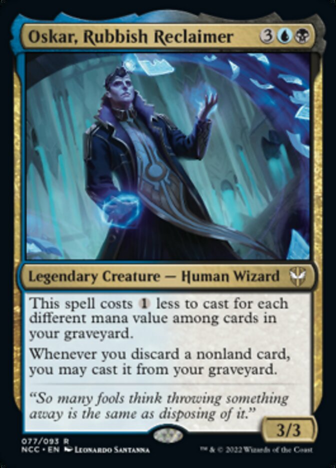 Oskar, Rubbish Reclaimer [Streets of New Capenna Commander] | Local Legends