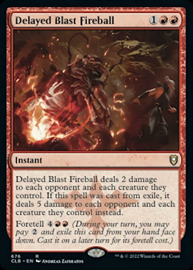 Delayed Blast Fireball [Commander Legends: Battle for Baldur's Gate] | Local Legends