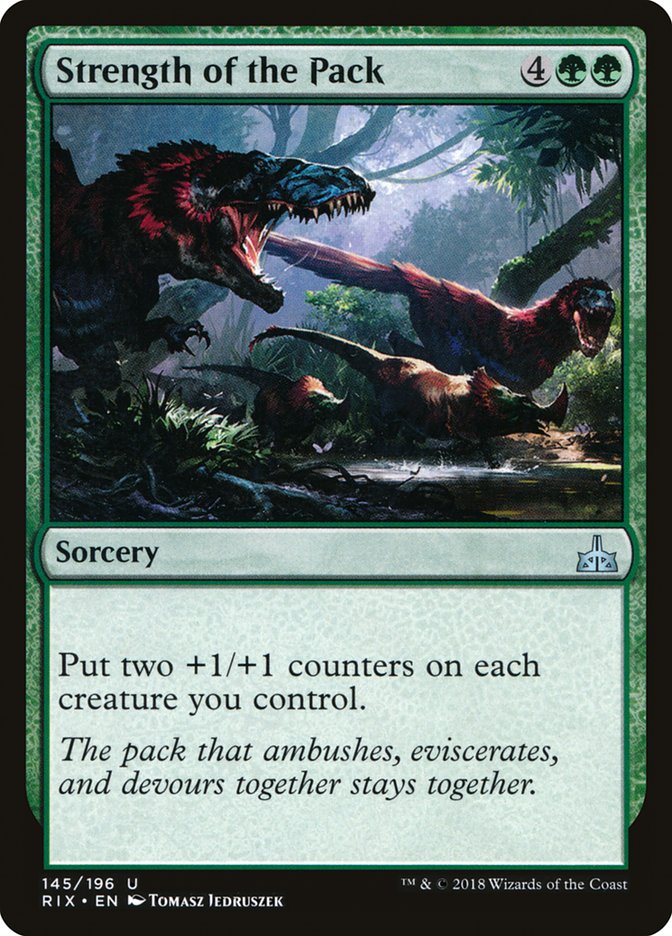 Strength of the Pack [Rivals of Ixalan] | Local Legends