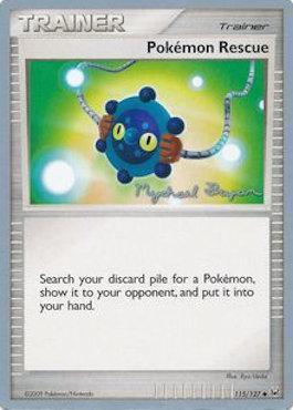 Pokemon Rescue (115/127) (Happy Luck - Mychael Bryan) [World Championships 2010] | Golgari Games