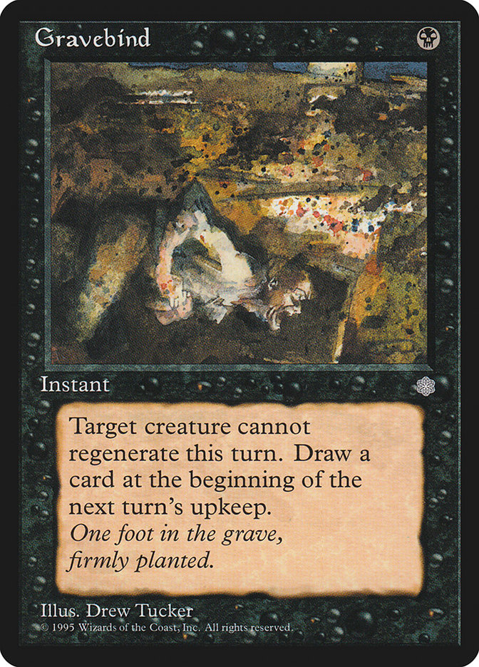 Gravebind [Ice Age] | Local Legends