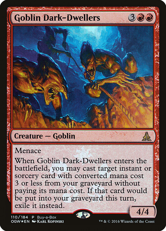 Goblin Dark-Dwellers (Buy-A-Box) [Oath of the Gatewatch Promos] | Golgari Games