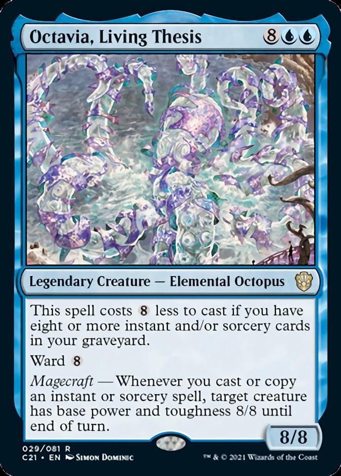 Octavia, Living Thesis [Commander 2021] | Local Legends
