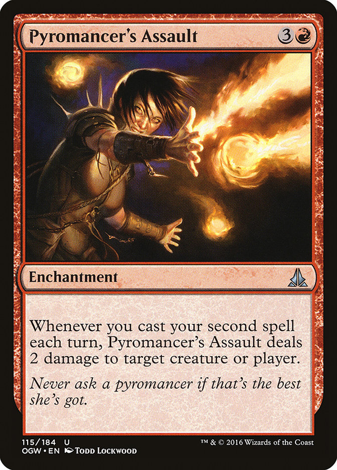 Pyromancer's Assault [Oath of the Gatewatch] | Local Legends