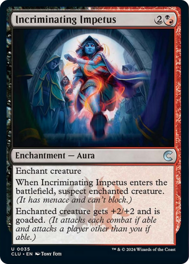 Incriminating Impetus [Ravnica: Clue Edition] | Local Legends