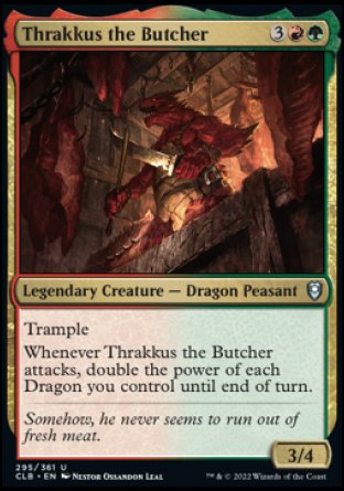 Thrakkus the Butcher [Commander Legends: Battle for Baldur's Gate] | Golgari Games