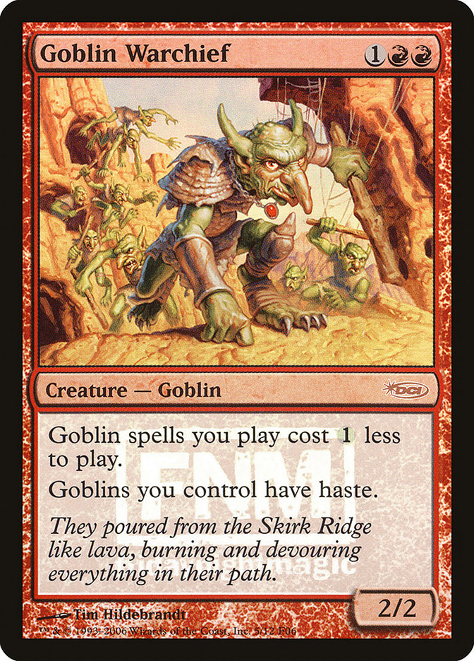 Goblin Warchief [Friday Night Magic 2006] | Local Legends