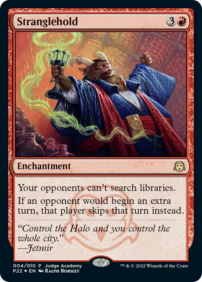 Stranglehold [Judge Gift Cards 2022] | Local Legends
